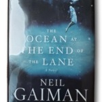 SIGNED The Ocean at the End of the Lane by Neil Gaiman 2013 1st Edition/1st Printing
