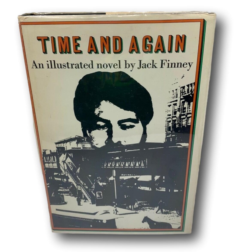 Time and Again by Jack Finney 1970 1st Edition/1st Printing Colarte